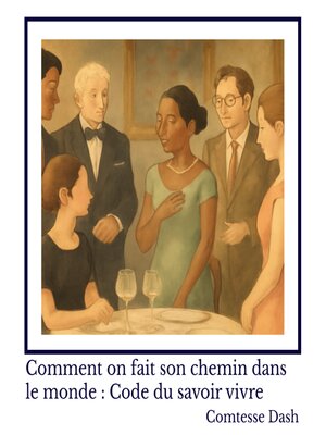 cover image of Comment on fait son chemin dans le monde